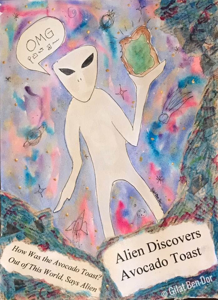 Alien Discovers Avocado Toast - Original Collage Mixed Media Painting by Gilat Ben-Dor